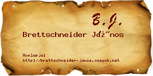 Brettschneider János névjegykártya